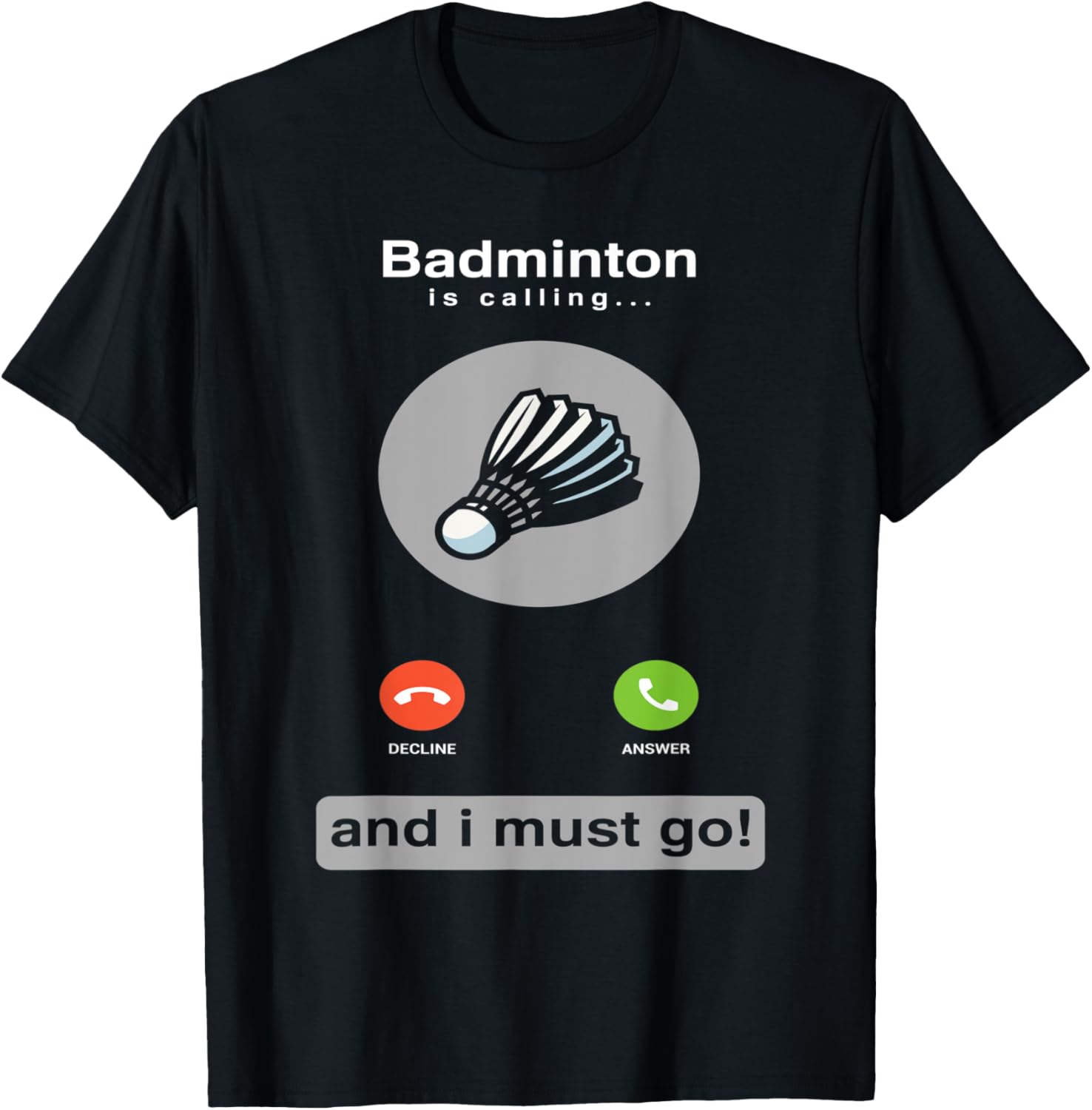 Badminton Quotes Short - Camiseta Engraçada de Badminton com Citação,